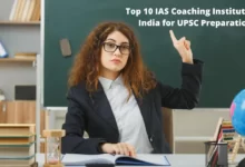 Top 10 IAS Coaching Institutes in India for UPSC Preparation