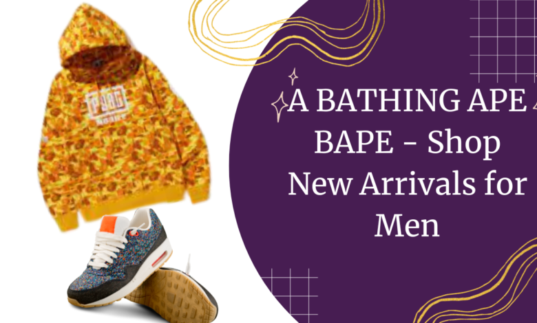 A BATHING APE BAPE - Shop New Arrivals