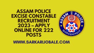 Assam Police Excise Constable Recruitment 2023 – Apply Online for 222 Posts